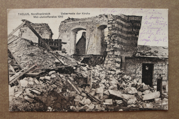Ansichtskarte AK Thelus 1916 Mai Juni Offensive Weltkrieg zerstörte Kirche Ortsansicht Frankreich France 62 Pas de Calais